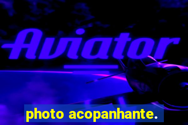 photo acopanhante.